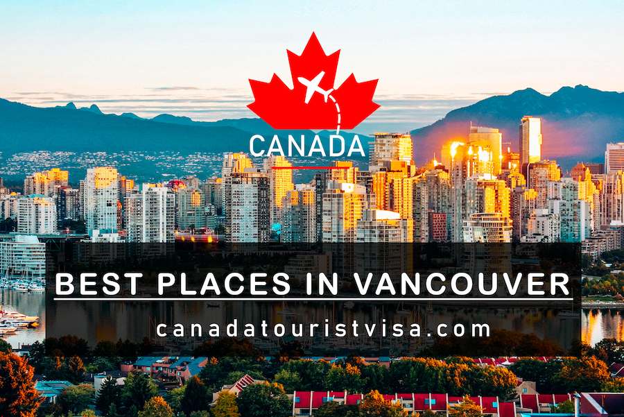 Best Places in Vancouver canada